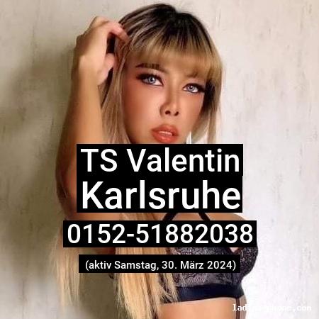 Ts valentin aus Karlsruhe